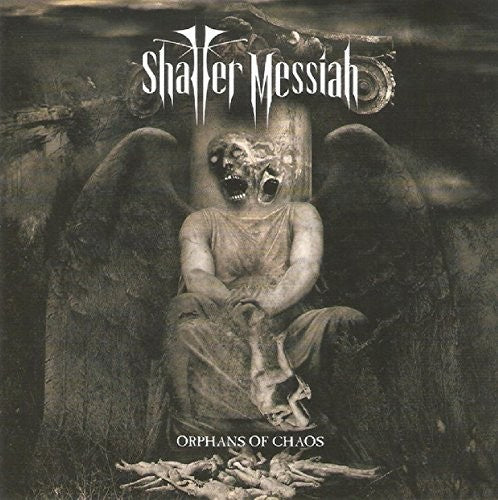 Shatter Messiah Orphans Of Chaos - Record Album - Vinyl LP