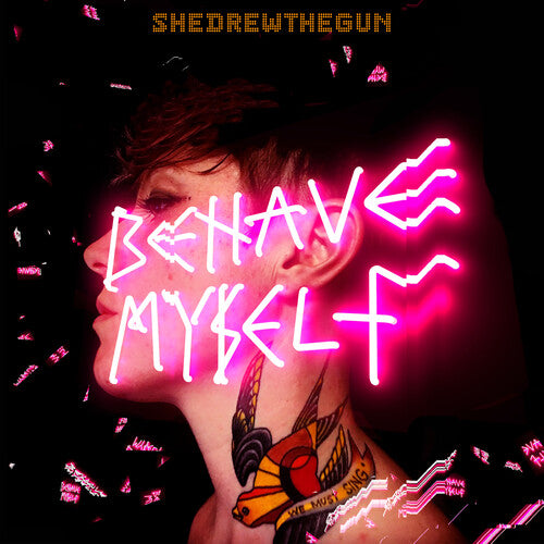 She Drew the Gun Behave Myself - Record Album - Vinyl LP