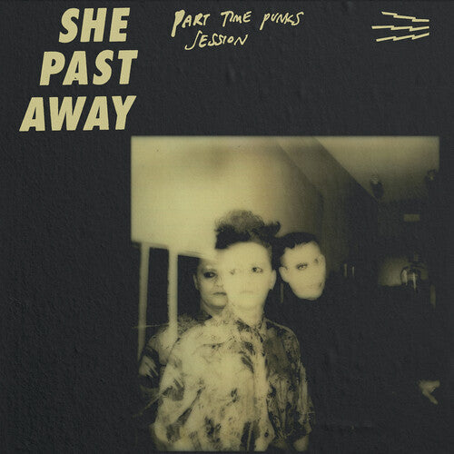 She Past Away Part Time Punks Session - Record Album - Vinyl LP