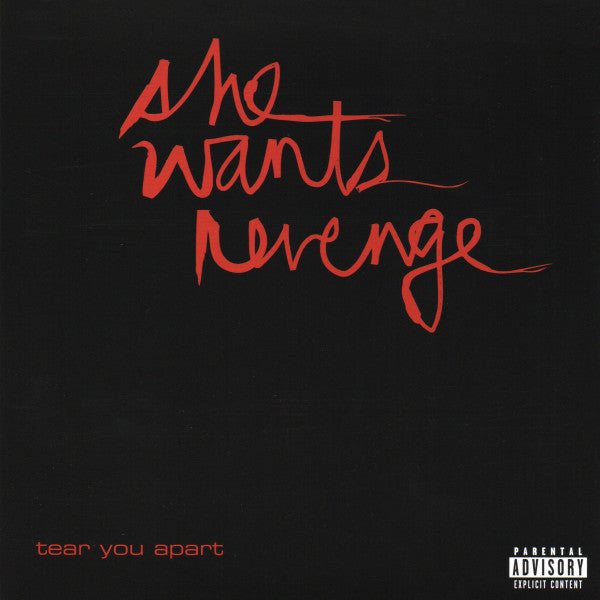 She Wants Revenge Tear You Apart [Cherry Red 7" Single]
