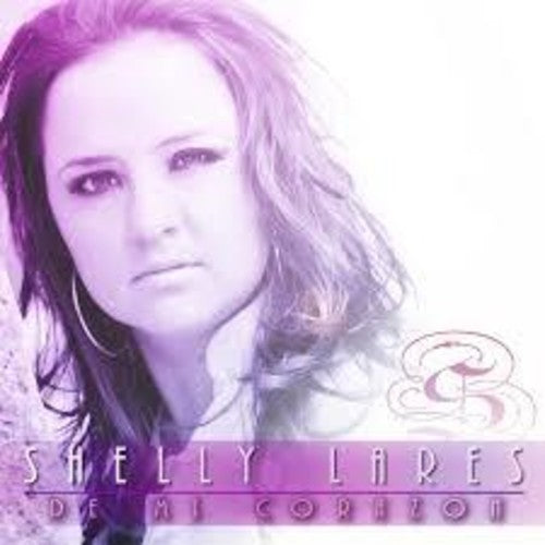 Shelly Lares De Mi Corazon - CD Album