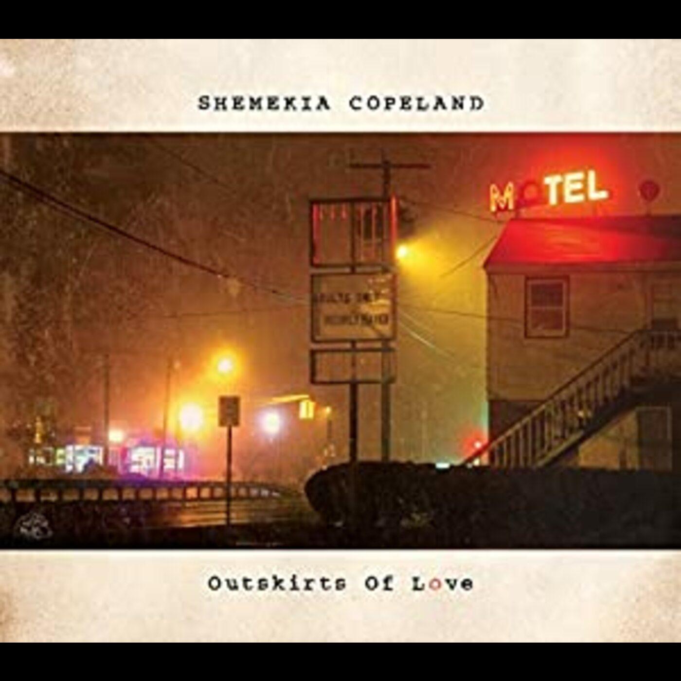 Shemekia Copeland Outskirts Of Love