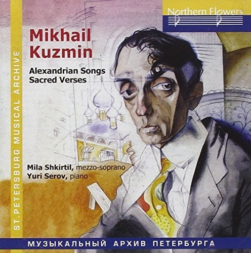 Shkirtil / Serov Mikhail Kuzmin - Alexandrian Songs Sacre - CD Album