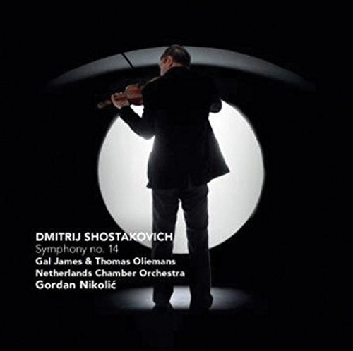 Shostakovich / Netherlands Chamber Orch / Nikolic Symphony No. 14 - CD Album