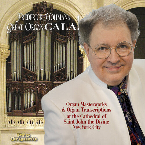 Sibelius / Hohman Frederick Hohman's Great Organ Gala! - CD Album