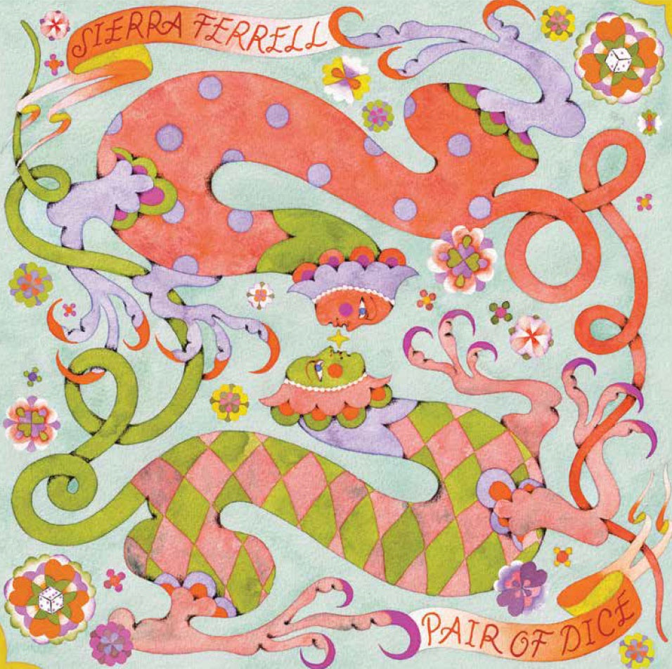 Sierra Ferrell Pair Of Dice / Trying To Love You [La Vie En Rose 7" Single]