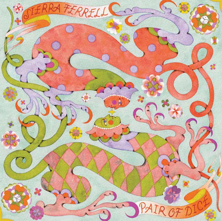 Sierra Ferrell Pair Of Dice / Trying To Love You [La Vie En Rose 7" Single]