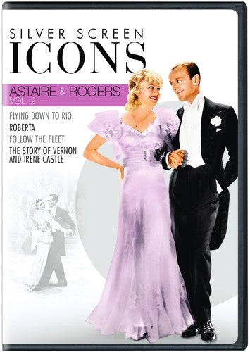 Silver Screen Icons: Astaire & Rogers 2 Silver Screen Icons: Astaire & Rogers: Volume 2 - 4-Disc DVD Set
