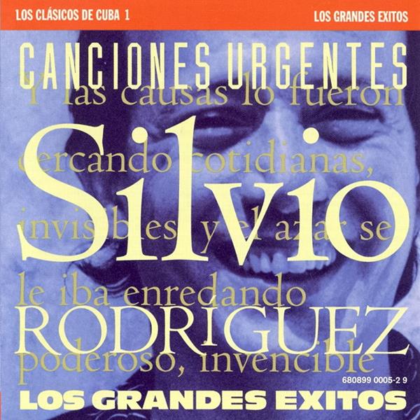 Silvio Rodriguez The Best of Silvio Rodriguez Cuba Classics 1