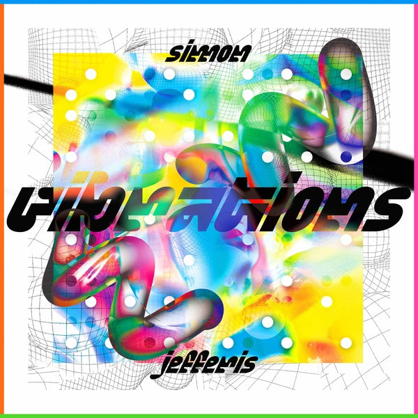 SIMON JEFFERIS Vibrations