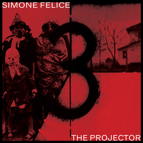 SIMONE FELICE The Projector