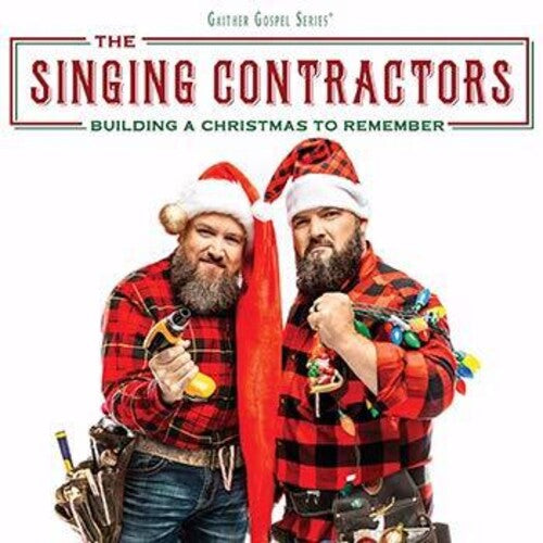Singing Contractors Building A Christmas To Remember - CD Album