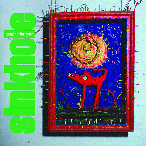 Sinkhole Groping For Trout - Record Album - Vinyl LP