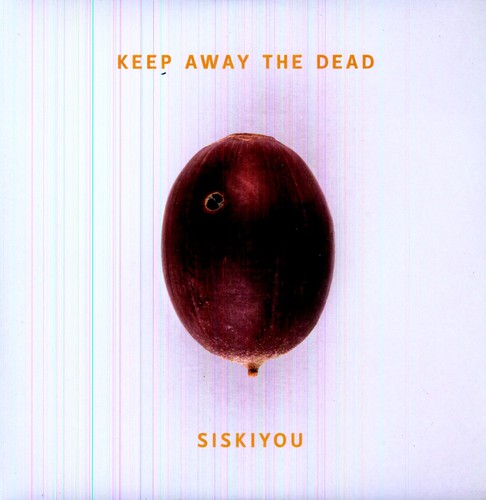 SISKIYOU Keep Away the Dead - Record Album - Vinyl LP