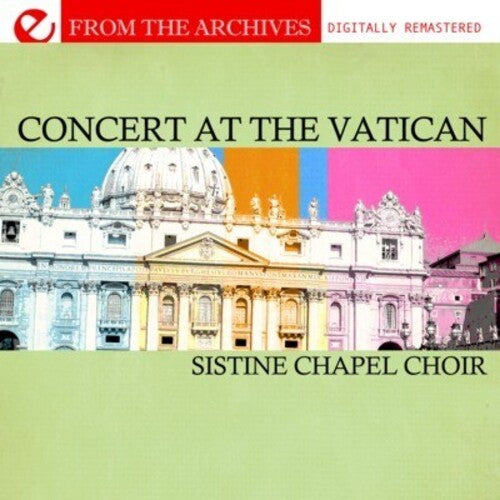Sistine Chapel Choir Concert at the Vatican - from the Archives - CD Album