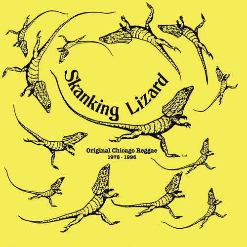 Skanking Lizard Original Chicago Reggae 1978-1996 - Record Album - Vinyl LP