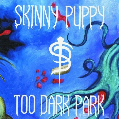 Skinny Puppy Too Dark Park - Record Album - Vinyl LP