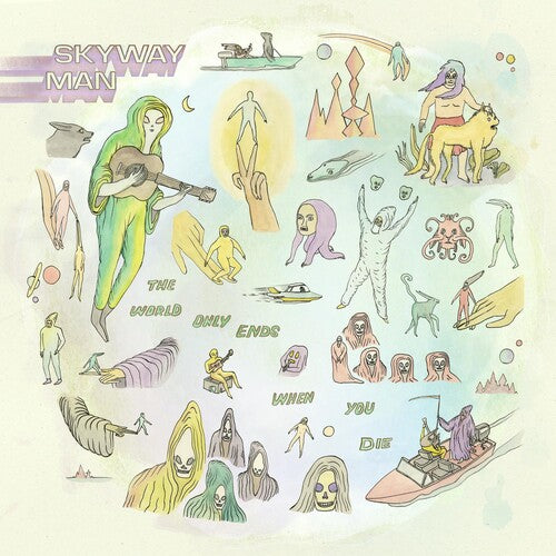 Skyway Man World Only Ends When You Die (Shimmering Void) - Record Album - Vinyl LP
