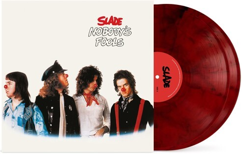 Slade Nobody's Fools (Limited Edition, Red Colored Vinyl, Expanded Version) (2 Lp's)