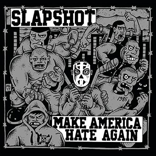 SLAPSHOT Make America Hate Again - Record Album - Vinyl LP