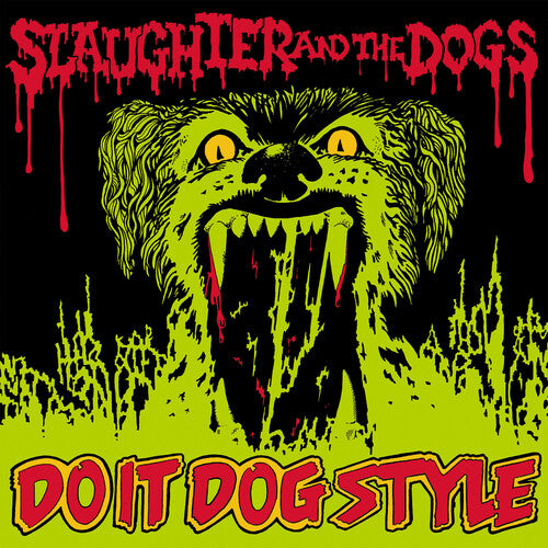 SLAUGHTER & THE DOGS Do It Dog Style - Record Album - Vinyl LP