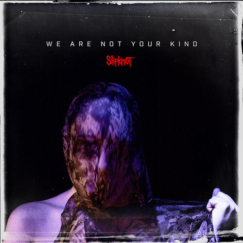 Slipknot We Are Not Your Kind - CD Album