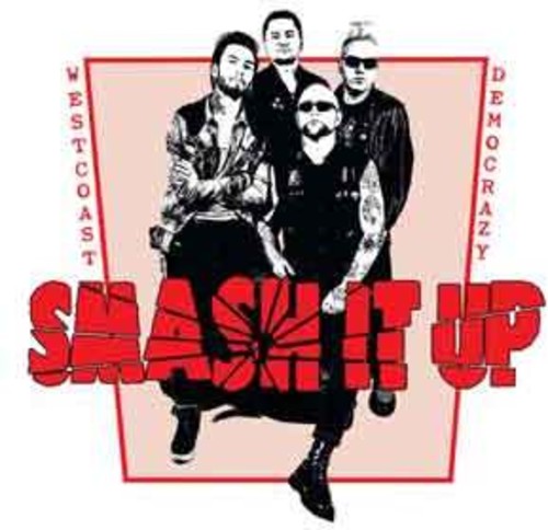 Smash It Up West Coast Democrazy - Record Album - Vinyl LP