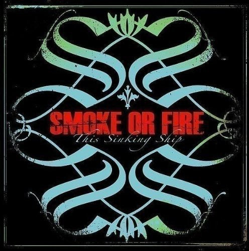Smoke Or Fire This Sinking Ship - Record Album - Vinyl LP