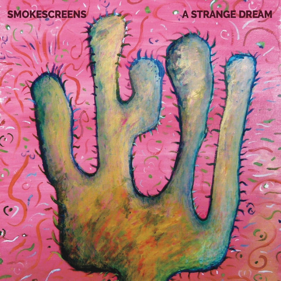 Smokescreens A Strange Dream