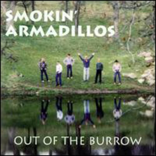 Smokin' Armadillos Out Of The Burrow (ep) - CD Album