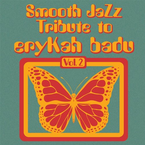 Smooth Jazz Tribute Smooth Jazz tribute to Erykah Badu - CD Album