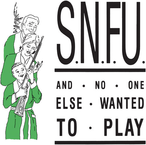 SNFU ...And No One Else Wanted To Play - Record Album - Vinyl LP