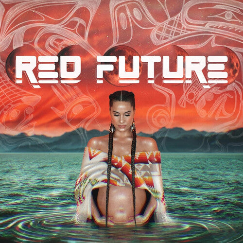 Snotty Nose Rez Kids Red Future - Double Record Album - Vinyl LP