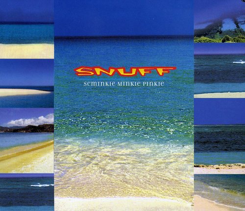 Snuff Snuff : Schminkie Minkie Pinkie - CD Album