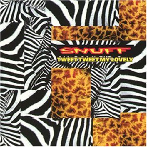 Snuff Snuff : Tweet Tweet My Lovely - CD Album