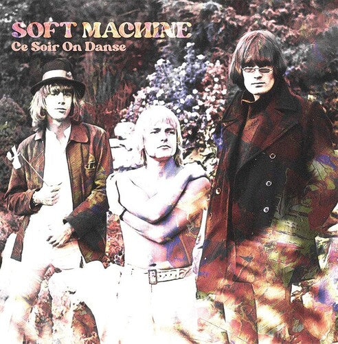 Soft Machine Ce Soir On Danse (10-inch Vinyl) - Record Album - Vinyl LP