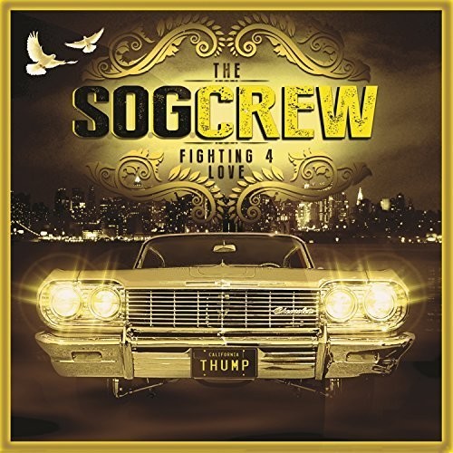 S.O.G. Crew Fighting For Love - CD Album