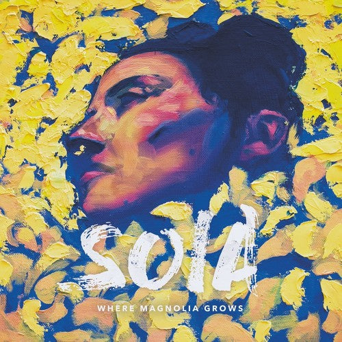 Soia Where Magnolia Grows - Record Album - Vinyl LP