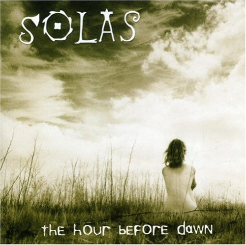 Solas The Hour Before Dawn - CD Album