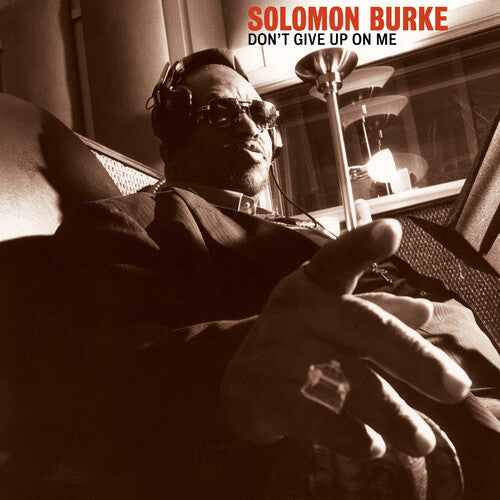 Solomon Burke Don'T Give Up On Me - Record Album - Vinyl LP