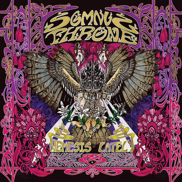 SOMNUS THRONE Nemesis Lately