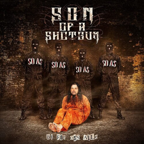 Son of a Shotgun Be For Oss Alle - CD Album