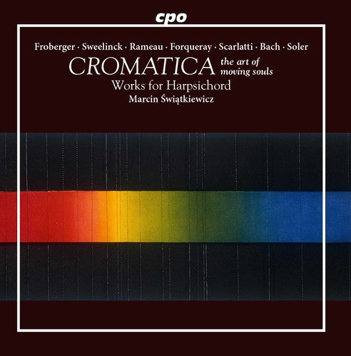 Soncino / Swiatkiewicz Cromatica - the Art of Moving Souls - CD Album