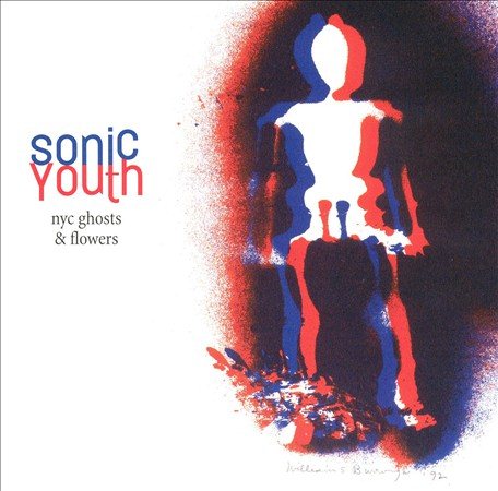 Sonic Youth Nyc Ghosts And Flowers