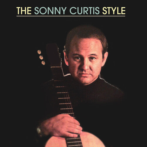 Sonny Curtis The Sonny Curtis Style - CD Album