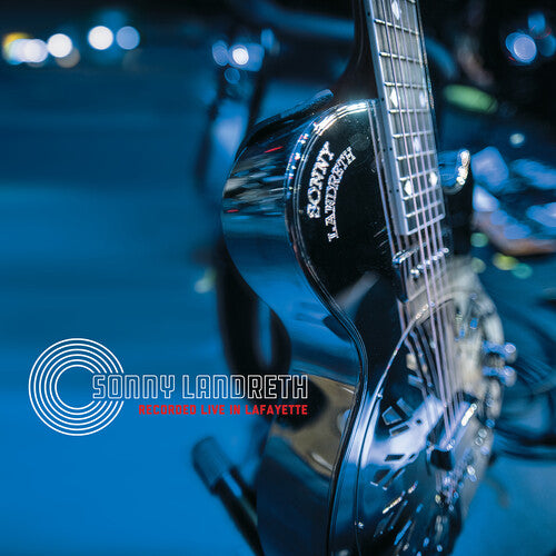 Sonny Landreth Recorded Live In Lafayette - 2-Disc CD Album