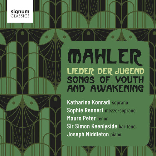 Sophie Rennert Mahler: Lieder der Jugend - Songs of Youth and Awakening - CD Album