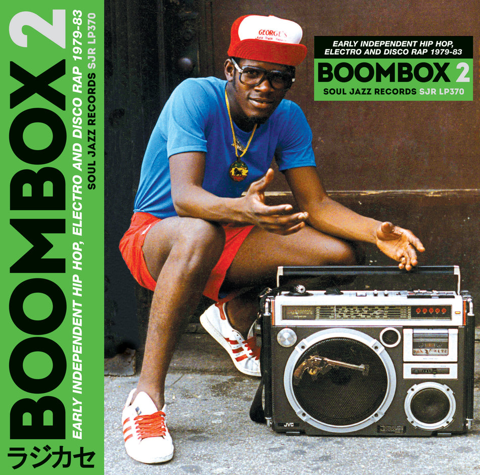 Soul Jazz Records Presents BOOMBOX 2: Early Independent Hip Hop, Electro And Disco Rap 1979-83