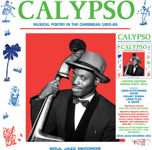 Soul Jazz Records Presents CALYPSO: Musical Poetry In The Caribbean 1955-69 - Double Record Album - Vinyl LP
