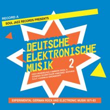 Soul Jazz Records Presents Deutsche Elektronische Musik 2: Experimental German Rock And Electronic Music 1971-83 - Record A